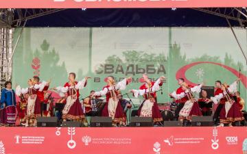 Государственный ансамбль песни и танца «Волга» выступил на площадках Всероссийского фестиваля свадебной культуры «Свадьба в Обломовке».